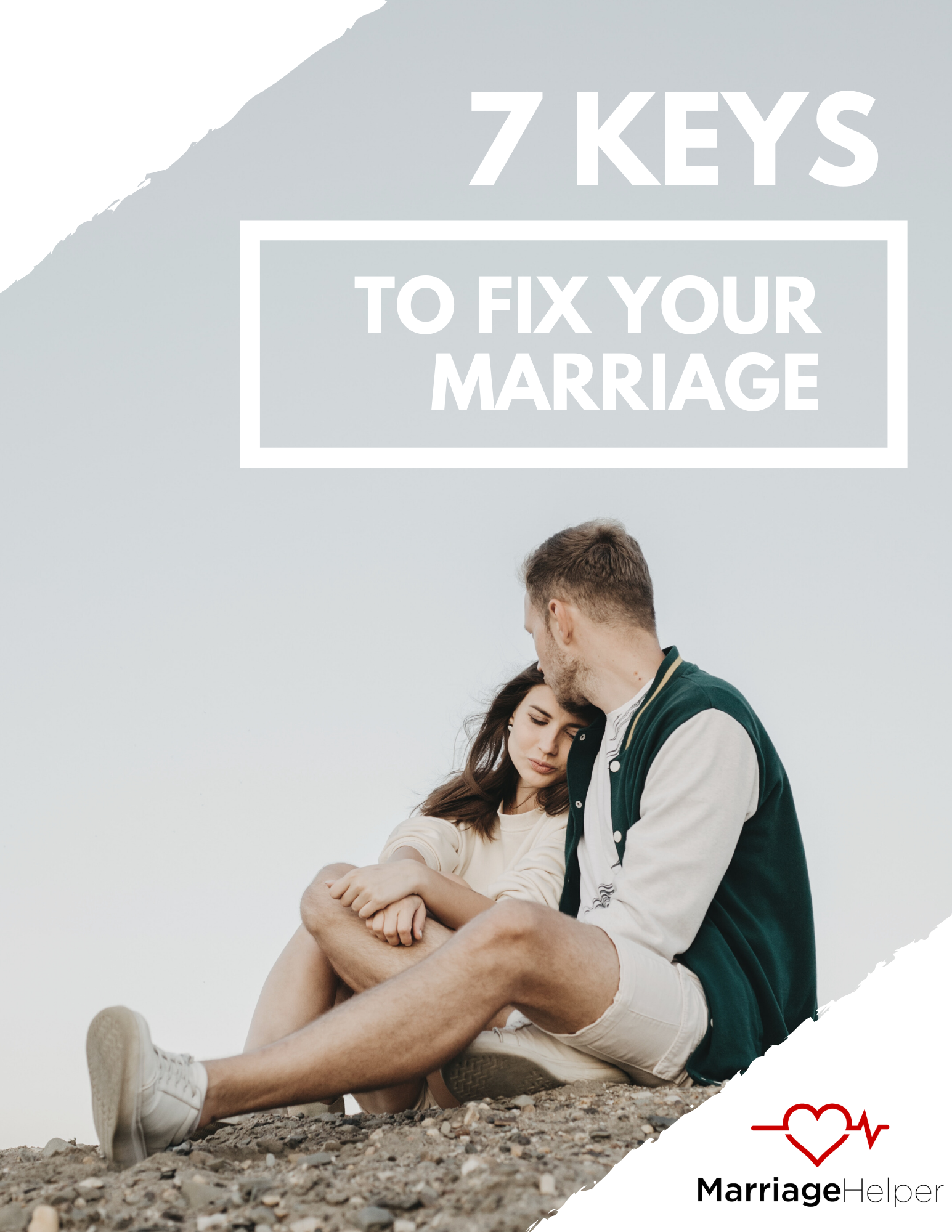 7 Keys To Fix Your Marriage eBook